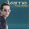 Kenne - True Faith