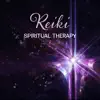 Various Artists - Reiki Spiritual Therapy – Calming New Age Music, Holistic Massage, Healing Mindfulness Meditation, Yoga Workout, Deep Comfort, Perfect Relaxation