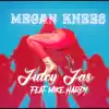 Juicy Jas - Megan Knees (feat. Mike Hardy) - Single