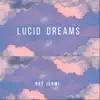 Dré Jermi - Lucid Dreams