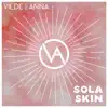 Vilde og Anna - Sola Skin - Single