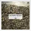 Bombo Rosa - Make It Bang - Single