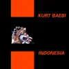 Kurt Baebi - Indonesia