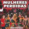 Mulheres Perdidas - Meu Patrão - Vol. 4