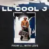 LL COOL J - From LL, With Love - EP