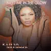 Kenya Soulsinger - Meet Me in the Glow