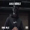 A9Kebz & A92 - One Mic Freestyle (feat. GRM Daily) - Single