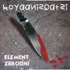 Koyaanisqatsi - Element Zbrodni