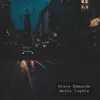 Bruce Edwards - White Lights - Single