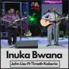 John Lisu - Inuka Bwana (feat. Timoth Kaberia) - EP