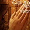 Cici Xo - Ten Valor - Single