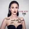 Tina Yamout - Kan Asdi - Single