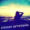 FRIDAY AFTERNÜN - Nu Friday Mixtape - EP