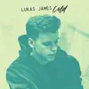 Lukas James - Cold - Single