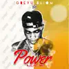 Gbevu Bhiom - Power - Single