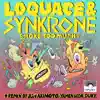 Loquace & Synkrone - Smoke Too Much - EP