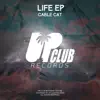 Cable Cat - Life - Single