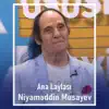 Niyaməddin Musayev - Ana Laylası - Single