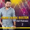 Ömer Faruk Bostan - Canlı Performans, Vol. 2