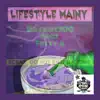 Zay Bay 300 - Lifestyle Mainy (feat. Fetty A) - Single