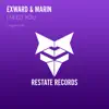 Exward & Marin - I Need You - Single