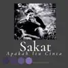 Sakat - Apakah Itu Cinta - Single