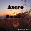 Axero - Equality - Single