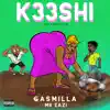 Gasmilla - K33shi (feat. Mr Eazi) - Single