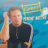 Genny - Perche' no!!! Ve