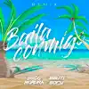 bauti bory & Diego Moreira - Baila Conmigo (Remix) - Single