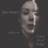 Jill Tracy - Seclusion 22 / Whispers Behind the Glass - Single