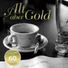 Helmut B. - Alt aber Gold