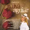 Nalva Aguiar - O Melhor de Nalva Aguiar