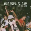 Don JOSE - Que Viva el Rap - Single