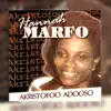 Hannah Marfo - Akristofoo Adooso