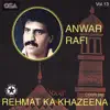 Anwar Rafi - Rehmat Ka Khazeena