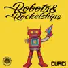 Curci - Robots & Rocketships