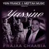 Yassine - Frajaa Chaabia