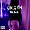 Neeb Bogatar - Girls on Tik Tok - Single