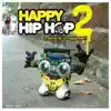 Various Artists - Happy Hip Hop 2