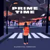 Elemental Essence - Prime Time (feat. Weedy G Soundforce)