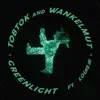 Tobtok & Wankelmut - Greenlight (feat. Louis III) - Single