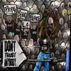 PapaBearLaFlare - Dont Trust Anybody