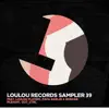 Various Artists - Loulou Records Sampler Vol. 39 - EP