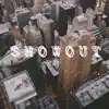 Showout - Of Course - Single