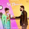 Jagjeet Chatha - Gal Mann Ve - Single