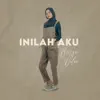 Bunga Delia - Inilah Aku - Single