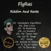 FlyRas - Riddim and Roots