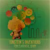 Cognitive Development Music Festival & Gentle Baby Lullabies World - Einstein's Inventions for Classical Baby - Build Baby IQ, Cognitive Development, Easy Listening for Children, All Kids Revolution, Background Piano