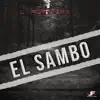 Grupo La Fortaleza - El Sambo - Single